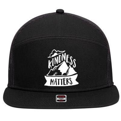 Kindness Matters Anti Bullying Kind Week Unity Day Cool Gift 7 Panel Mesh Trucker Snapback Hat