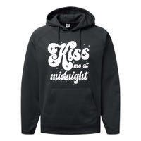 Kiss Me At Midnight Funny Happy New Years Eve Performance Fleece Hoodie