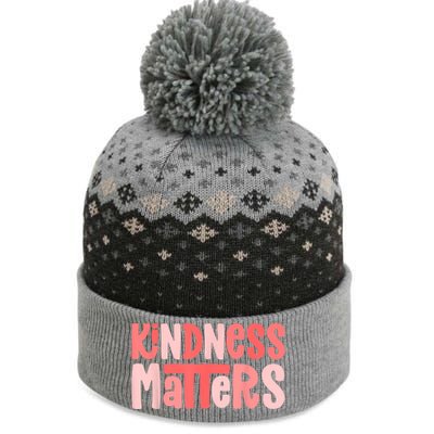 Kindness Matters Anti Bullying Shirts Teacher Gift Kind The Baniff Cuffed Pom Beanie