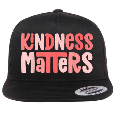 Kindness Matters Anti Bullying Shirts Teacher Gift Kind Flat Bill Trucker Hat