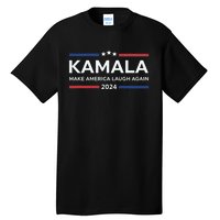 Kamala Make America Laugh Again American Flag 2024 Tall T-Shirt