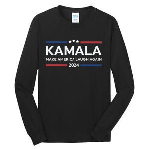 Kamala Make America Laugh Again American Flag 2024 Tall Long Sleeve T-Shirt