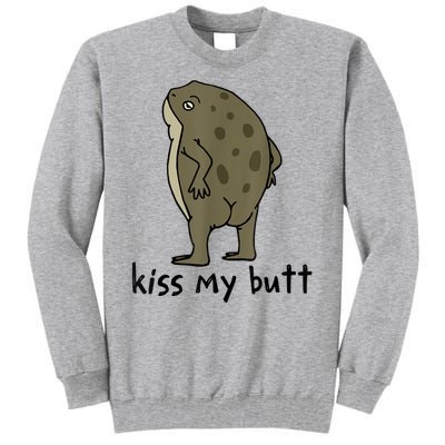 Kiss My Butt Green Frog Tall Sweatshirt