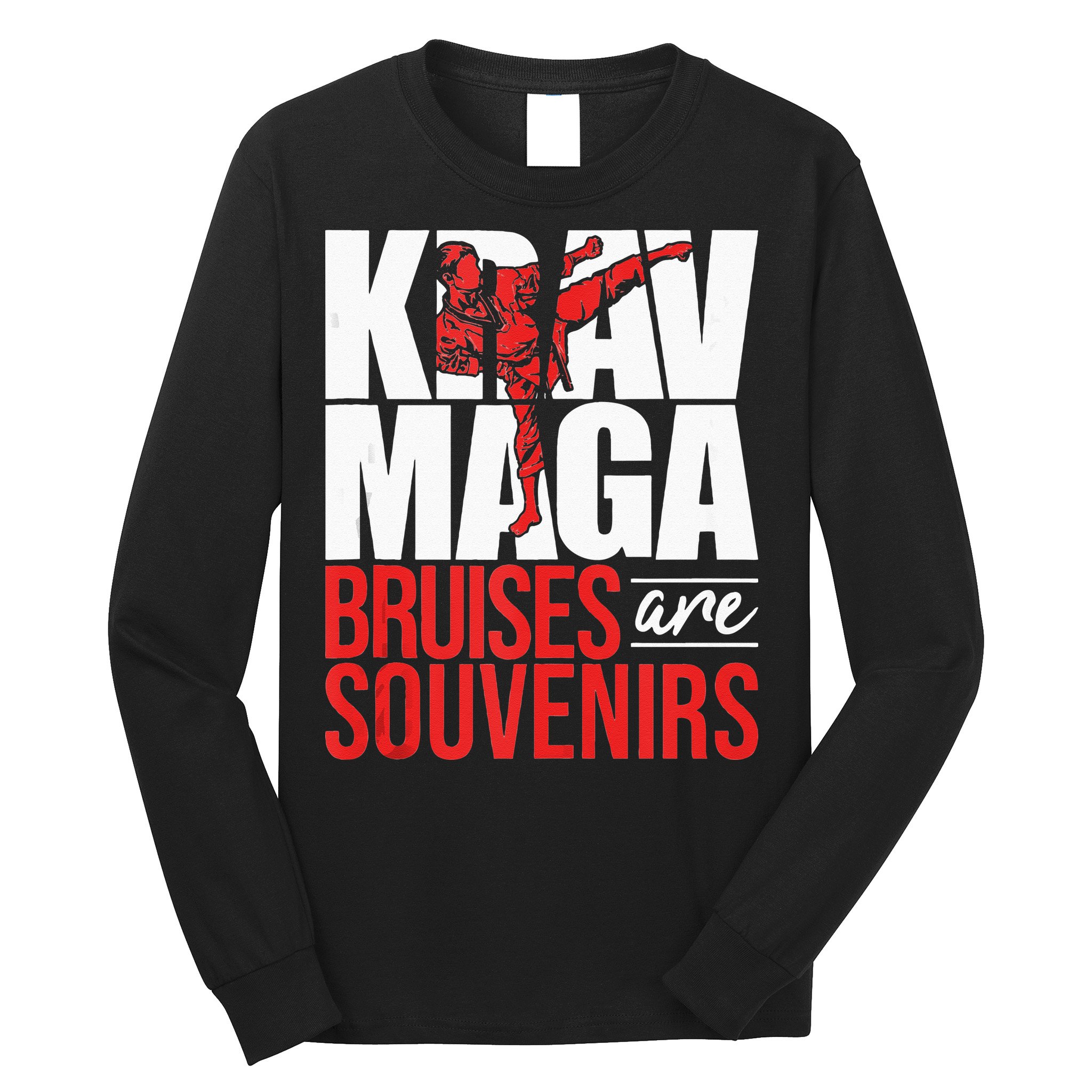 Krav Maga Bruises Are Souvenirs Israeli Self Defense MMA Long Sleeve Shirt