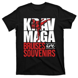 Krav Maga Bruises Are Souvenirs Israeli Self Defense MMA T-Shirt