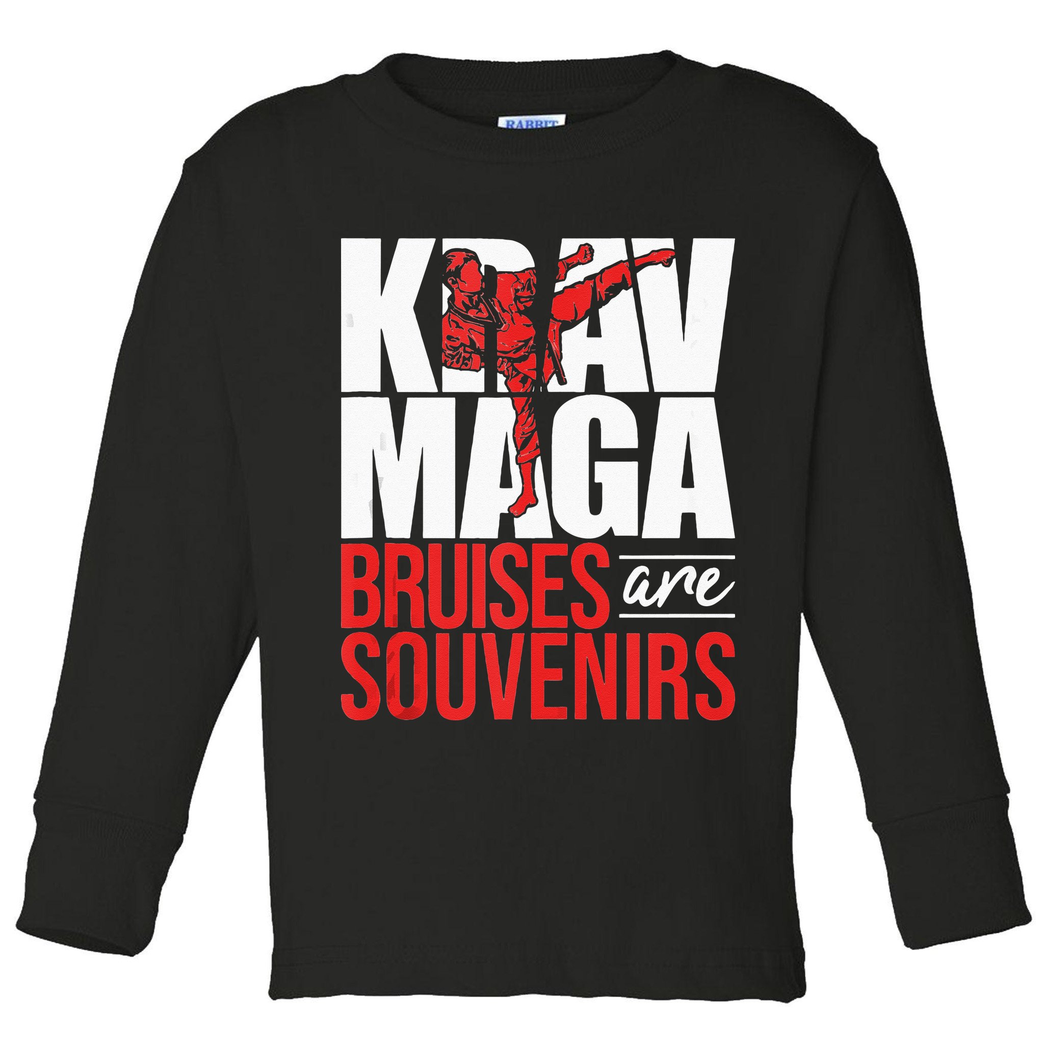 Krav Maga Bruises Are Souvenirs Israeli Self Defense MMA Toddler Long Sleeve Shirt