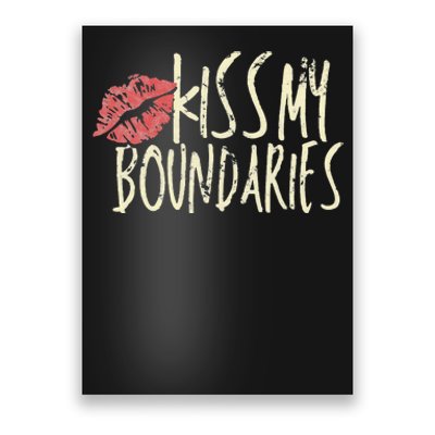 Kissing My Boundaries Red Lips White Quote Poster