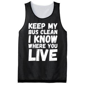 Keep My Bus Clean I Know Where You Live School Bus Driver Mesh Reversible Basketball Jersey Tank