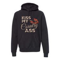 Kiss My Country Ass Patriotic Grunge Flag Lips Premium Hoodie