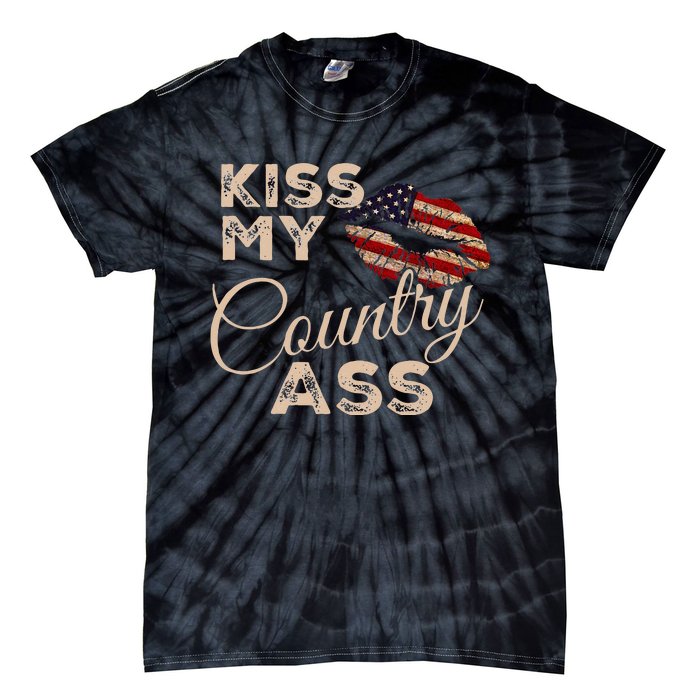 Kiss My Country Ass Patriotic Grunge Flag Lips Tie-Dye T-Shirt