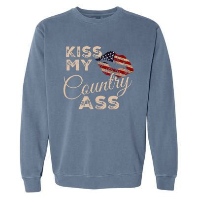 Kiss My Country Ass Patriotic Grunge Flag Lips Garment-Dyed Sweatshirt