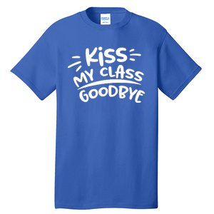 Kiss My Class Goodbye Funny Graduation Tall T-Shirt