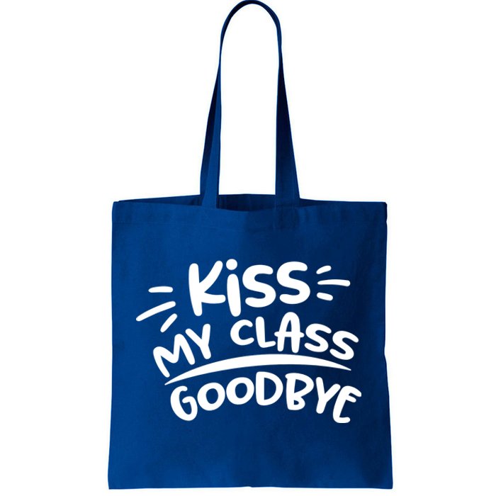 Kiss My Class Goodbye Funny Graduation Tote Bag