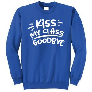 Kiss My Class Goodbye Funny Graduation Tall Sweatshirt