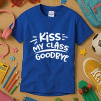 Kiss My Class Goodbye Funny Graduation Kids T-Shirt