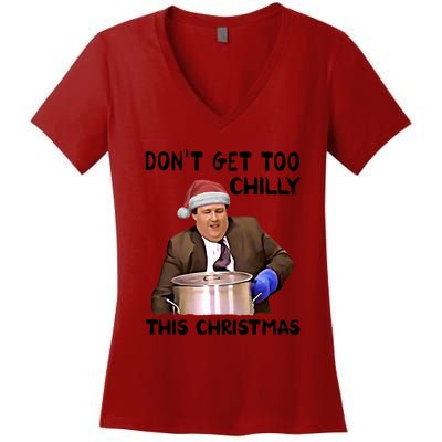 Kevin Malone Dont Get Too Chilly This Christmas Women's V-Neck T-Shirt