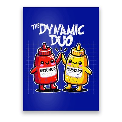 K.E.T.C.H.U.P Mustard Dynamic Duo Best Friends Poster