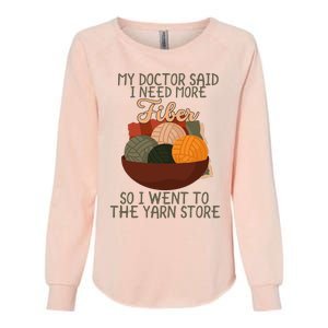 Knitting My Doctor Said I Need More Fiber Knit Knitting Womens California Wash Sweatshirt