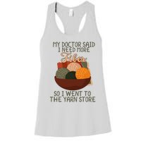 Knitting My Doctor Said I Need More Fiber Knit Knitting Women's Racerback Tank