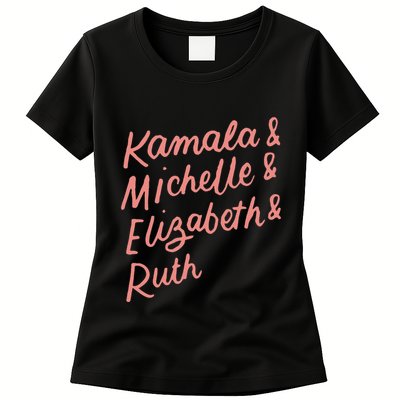 Kamala Michelle Elizabeth & Ruth Feminist Political Icons Womens T-Shirt