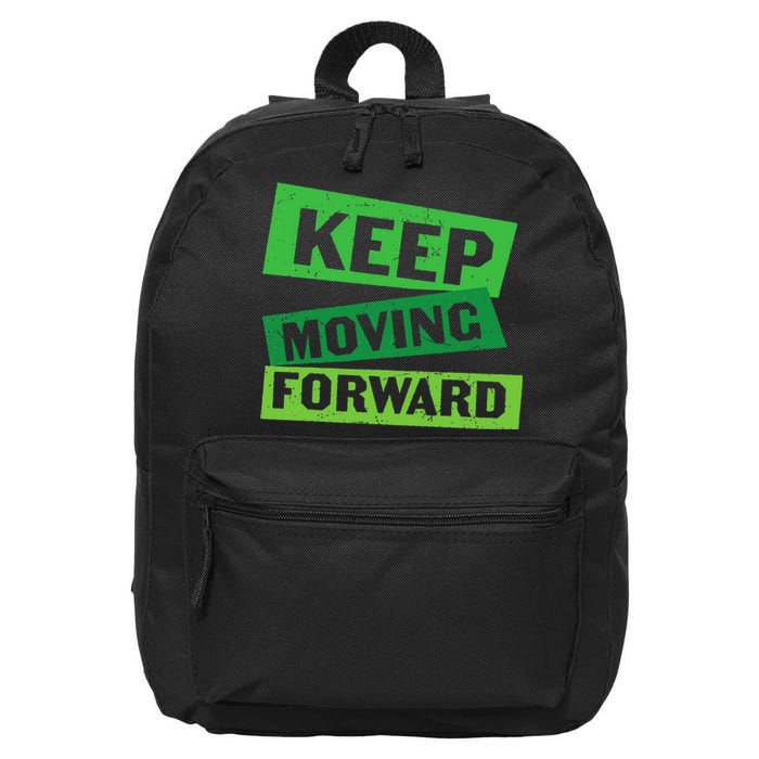 Keep Moving Forward 16 in Basic Backpack