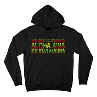 Kanaka Maoli Flag We Are Mauna Kea Hoodie