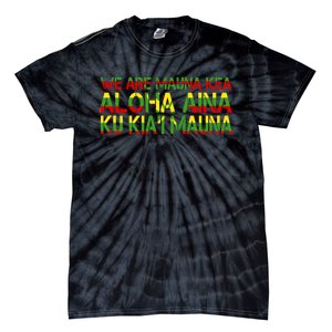 Kanaka Maoli Flag We Are Mauna Kea Tie-Dye T-Shirt