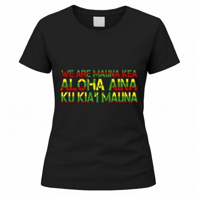 Kanaka Maoli Flag We Are Mauna Kea Women's T-Shirt