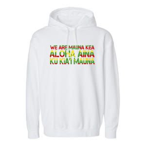 Kanaka Maoli Flag We Are Mauna Kea Garment-Dyed Fleece Hoodie