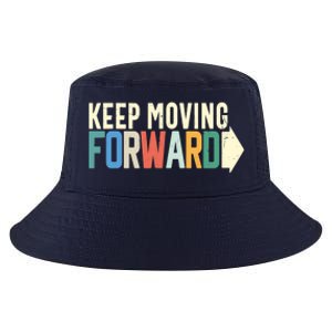 Keep Moving Forward Positive Motivational Inspiring Quote Cool Comfort Performance Bucket Hat