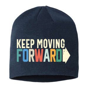 Keep Moving Forward Positive Motivational Inspiring Quote Sustainable Beanie