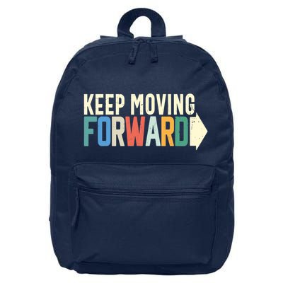 Keep Moving Forward Positive Motivational Inspiring Quote 16 in Basic Backpack