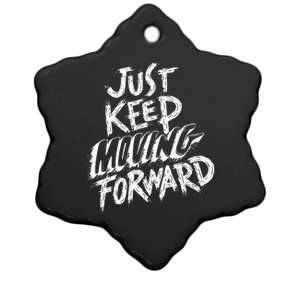 Keep Moving Forward Ceramic Star Ornament