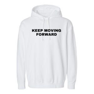 Keep Moving Forward Garment-Dyed Fleece Hoodie