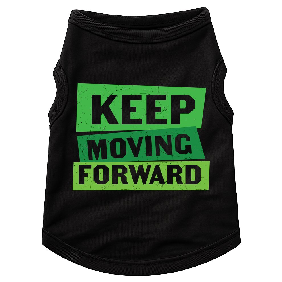 Keep Moving Forrward Mental Health Awareness Doggie Tank