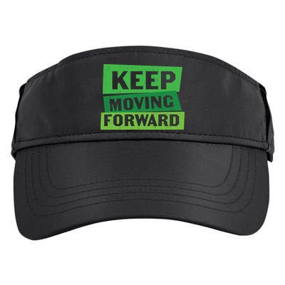 Keep Moving Forrward Mental Health Awareness Adult Drive Performance Visor