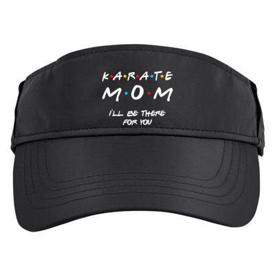 Karate Mom Girl Boy Mom For Wo Mom Life Adult Drive Performance Visor