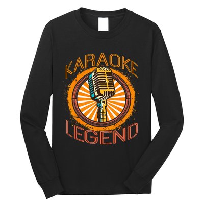 Karaoke Music Gifts Sing Music Bar Singer Karaoke Legend Long Sleeve Shirt