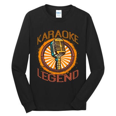 Karaoke Music Gifts Sing Music Bar Singer Karaoke Legend Tall Long Sleeve T-Shirt