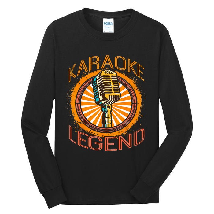 Karaoke Music Gifts Sing Music Bar Singer Karaoke Legend Tall Long Sleeve T-Shirt