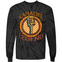 Karaoke Music Gifts Sing Music Bar Singer Karaoke Legend Tie-Dye Long Sleeve Shirt