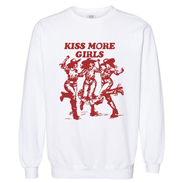 Kiss More Girl Funny Lesbian Bisexual Pride Garment-Dyed Sweatshirt