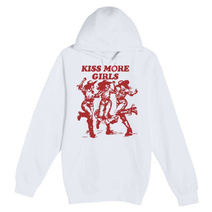 Kiss More Girl Funny Lesbian Bisexual Pride Premium Pullover Hoodie