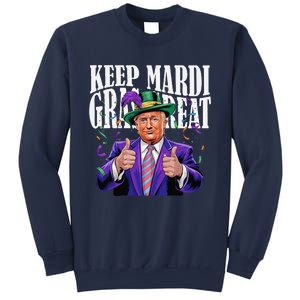 Keep Mardi Gras Great Trump Mardi Gras 2025 Flag Usa Funny Sweatshirt