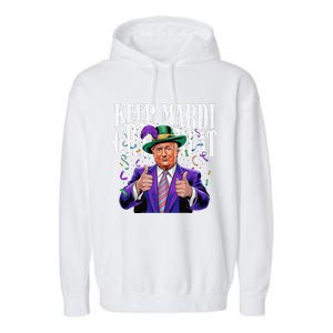 Keep Mardi Gras Great Trump Mardi Gras 2025 Flag Usa Funny Garment-Dyed Fleece Hoodie