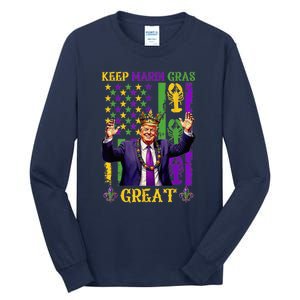 Keep Mardi Gras Great Funny Trump Mardi Gras 2025 Tall Long Sleeve T-Shirt