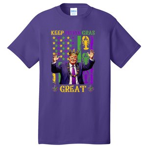 Keep Mardi Gras Great Funny Trump Mardi Gras 2025 Tall T-Shirt