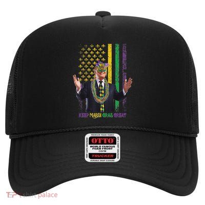 Keep Mardi Gras Great Funny Trump Mardi Gras 2025 Flag High Crown Mesh Back Trucker Hat