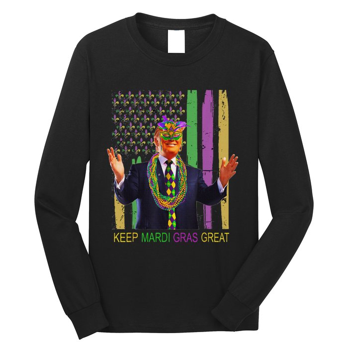 Keep Mardi Gras Great Funny Trump Mardi Gras 2025 Flag Long Sleeve Shirt