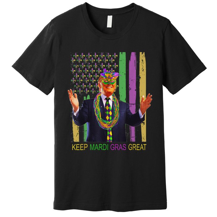 Keep Mardi Gras Great Funny Trump Mardi Gras 2025 Flag Premium T-Shirt